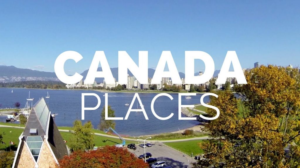 <strong>5 Best Places in Canada </strong>